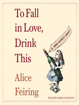 cover image of To Fall in Love, Drink This